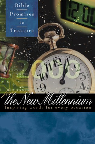 Bible Promises to Treasure for the New Millennium: Inspiring Words for Every Occasion : Blue Leather,Used