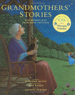 Grandmothers' Stories,New