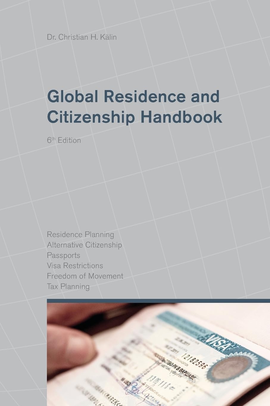 Global Residence and Citizenship Handbook,Used