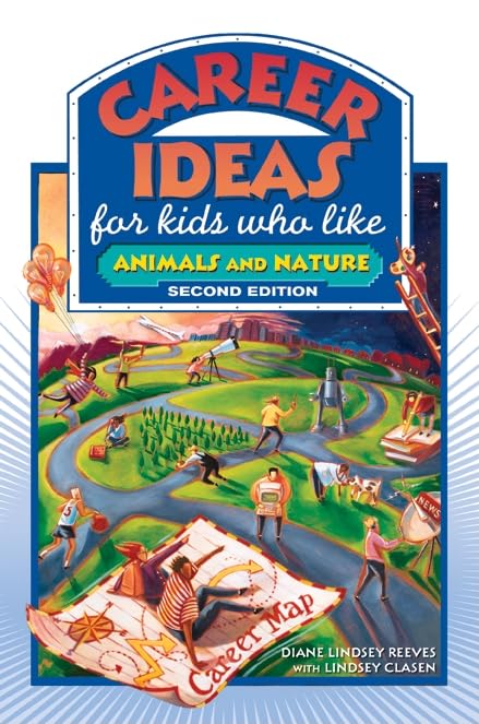 Career Ideas for Kids Who Like Animals and Nature,Used