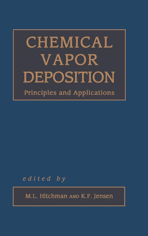 Chemical Vapor Deposition: Principles and Applications,Used