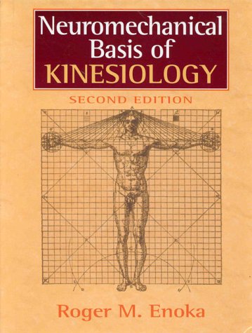Neuromechanical Basis of Kinesiology,Used