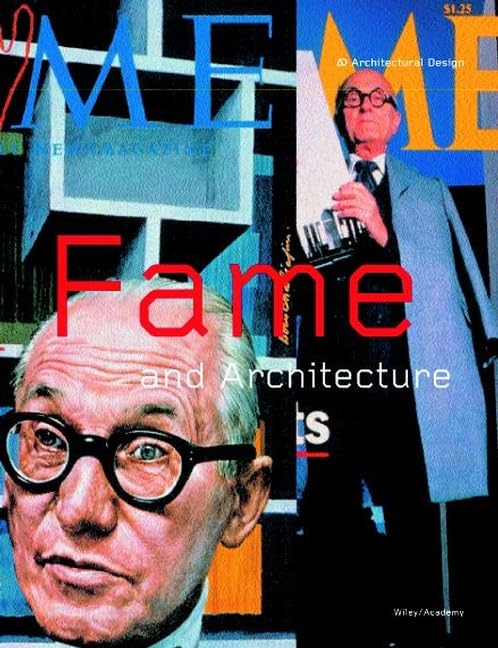 Fame + Architecture,New