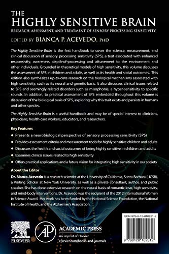 The Highly Sensitive Brain: Research, Assessment, and Treatment of Sensory Processing Sensitivity,Used