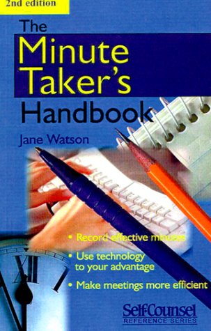 The Minute Taker's Handbook (SelfCounsel Reference Series),Used