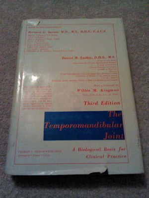 The Temporomandibular Joint: A Biologic Basis for Clinical Practice,Used