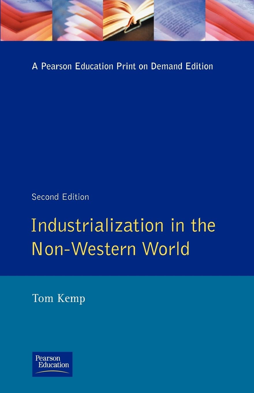 Industrialisation in the NonWestern World,Used