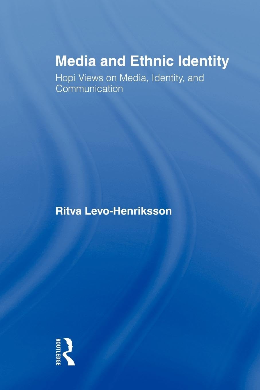 Media And Ethnic Identity (Indigenous Peoples And Politics),Used
