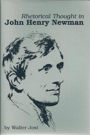 Rhetorical Thought in John Henry Newman,Used