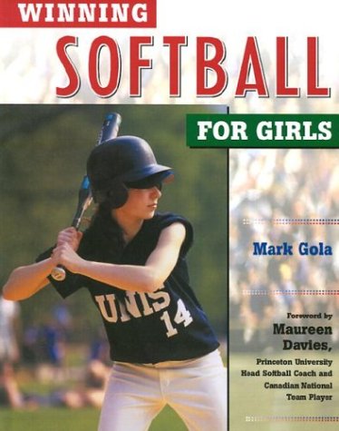 Winning Softball For Girls (Winning Sports For Girls),Used