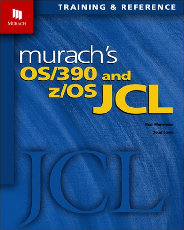 Murach's OS/390 and z/OS JCL,Used