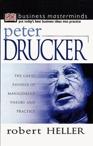 Business Masterminds: Peter Drucker,Used