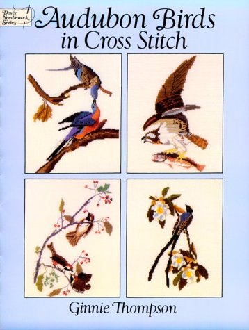 Audubon Birds in Cross Stitch (Dover Needlework),Used