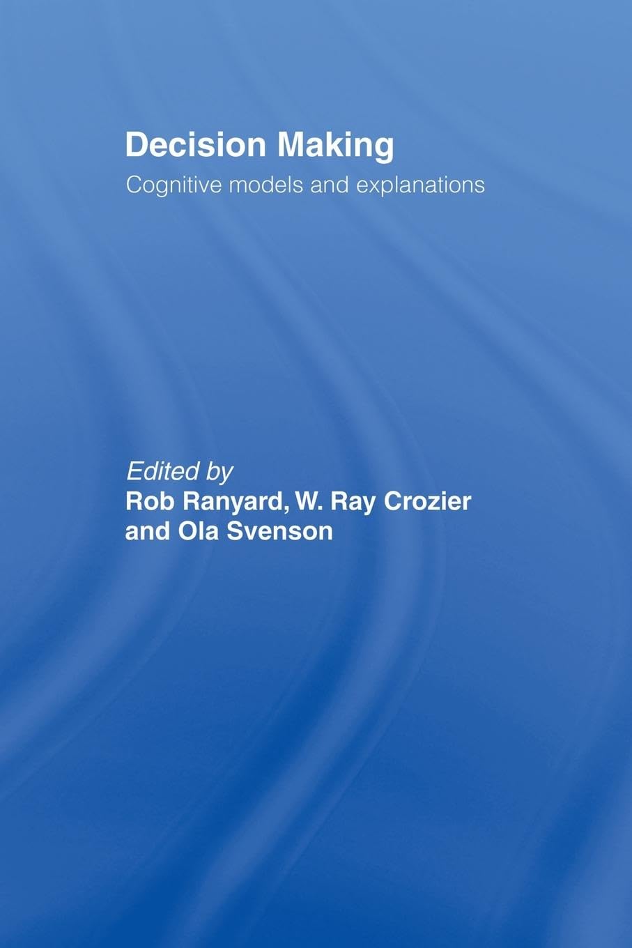 Decision Making (Frontiers of Cognitive Science),Used