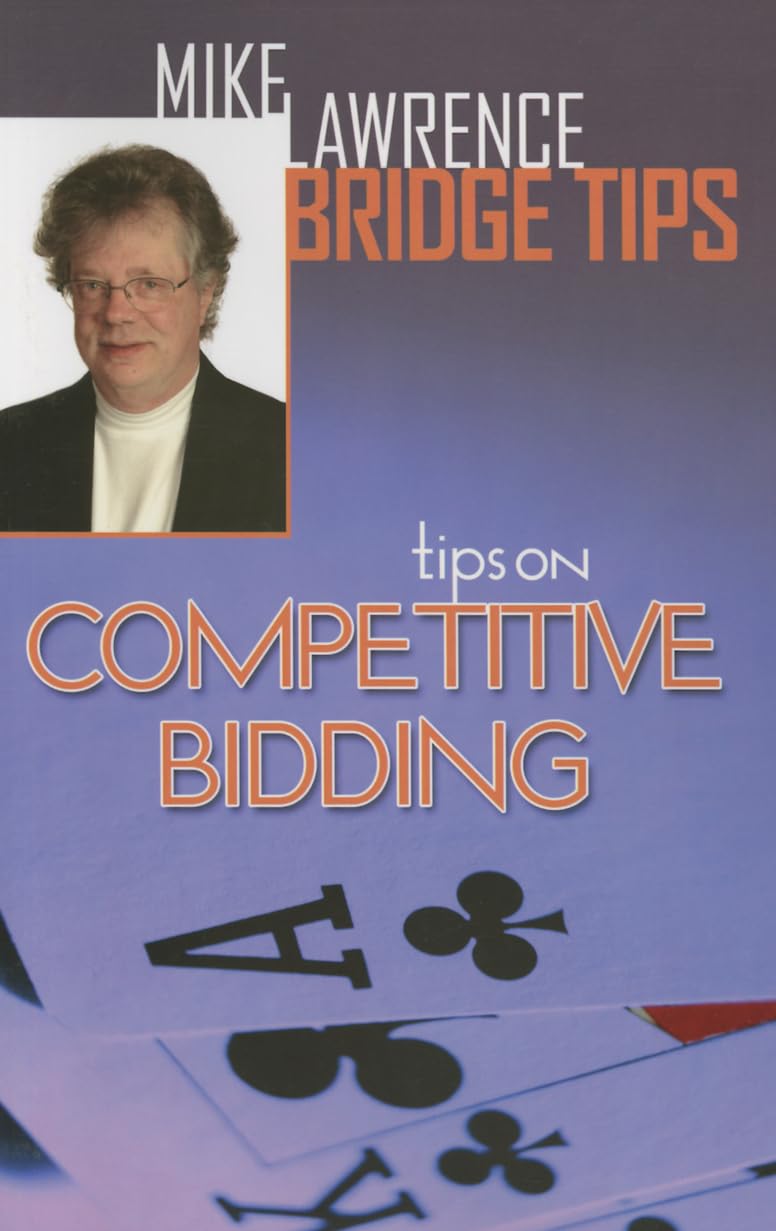 Tips on Competitive Bidding (Mike Lawrence Bridge Tips),Used