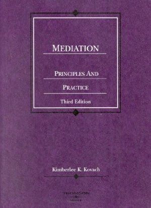 Mediation, Principles and Practice, 3d (Coursebook),Used