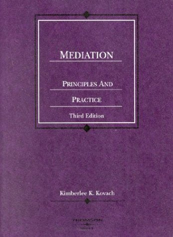 Mediation, Principles and Practice, 3d (Coursebook),Used