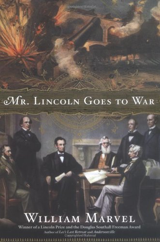 Mr. Lincoln Goes To War,New