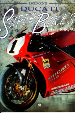 Ducati Superbikes: 851, 888, 916,Used