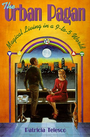 The Urban Pagan: Magical Living in a 9to5 World (Llewellyn's Practical Magick Series),Used
