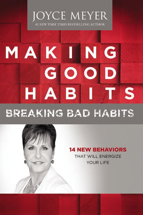 Making Good Habits, Breaking Bad Habits: 14 New Behaviors That Will Energize Your Life,Used