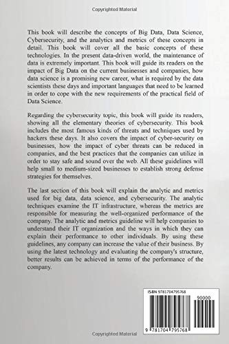 Big Data: A Complete Guide to the Basic Concepts in Data Science, Cyber Security, Analytics and Metrics (Big Data and Artificail,Used