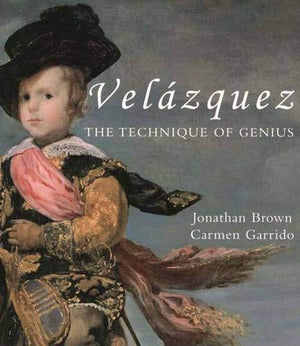 Velazquez: The Technique Of Genius