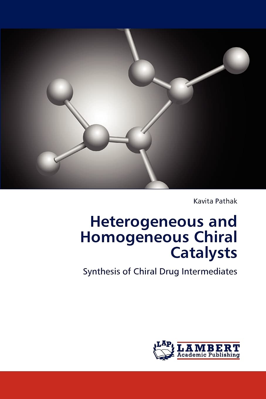 Heterogeneous and Homogeneous Chiral Catalysts: Synthesis of Chiral Drug Intermediates,Used