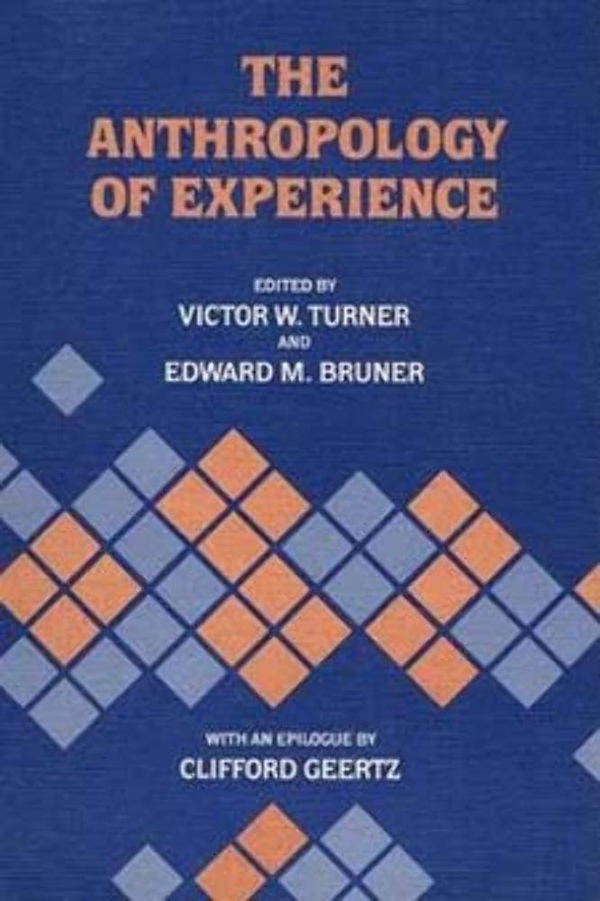 The Anthropology of Experience,Used