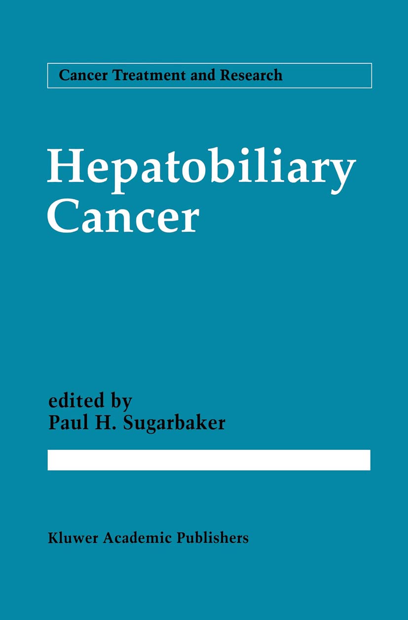 Hepatobiliary Cancer (Cancer Treatment and Research, 69),Used
