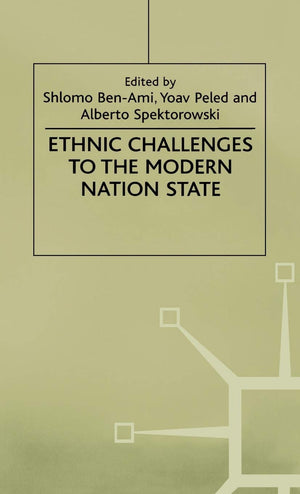 Ethnic Challenges To the Modern Nation State,Used
