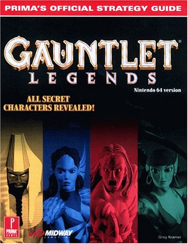 Gauntlet Legends: Prima's Official Strategy Guide,Used