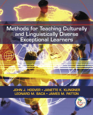 Methods for Teaching Culturally and Linguistically Diverse Exceptional Learners,New