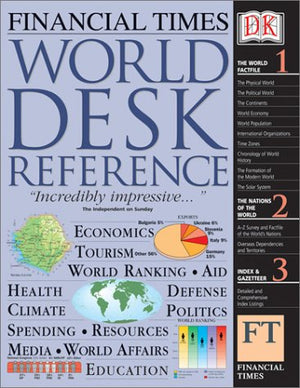 Financial Times World Desk Reference 2003,Used