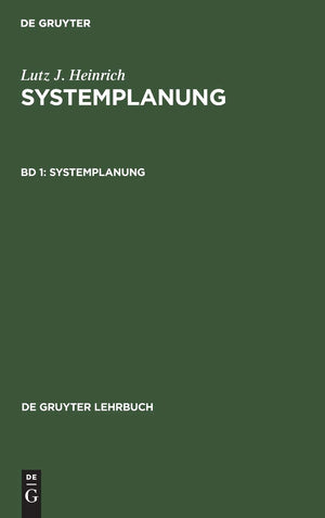 Systemplanung: Analyse Und Grobprojektierung Von Informationssystemen (De Gruyter Lehrbuch, 1) (German Edition),Used