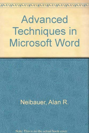 Advanced techniques in Microsoft Word,Used