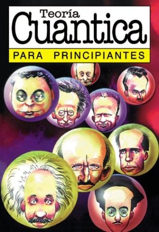 Teoria cuantica / Quantum Theory: Para Principiantes (For Beginners) (Spanish Edition),Used