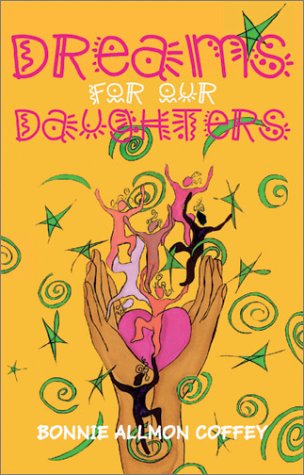 Dreams For Our Daughters