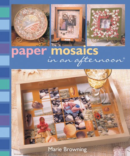 Paper Mosaics in an afternoon,Used