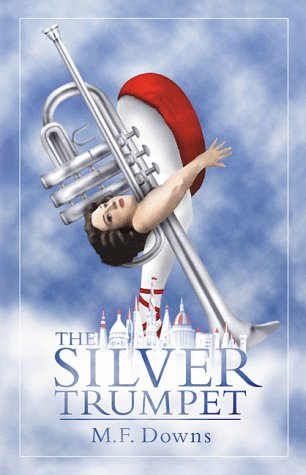 The Silver Trumpet,Used
