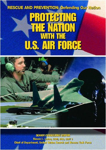 Protecting the Nation With the U.S. Air Force (Rescue and Prevention),Used