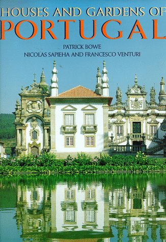 Houses & Gardens Of Portugal