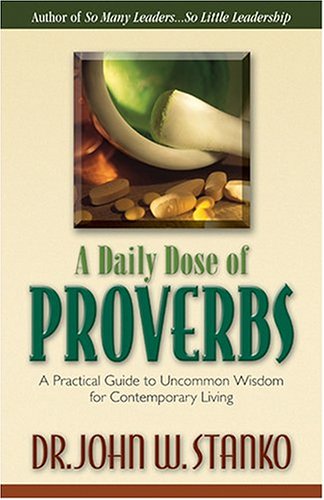A Daily Dose of Proverbs