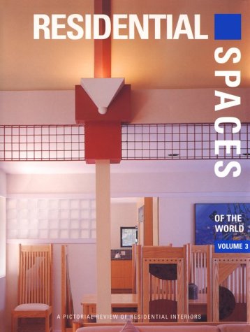 Residential Spaces of the World: A Pictorial Review of Residential Interiors,Used