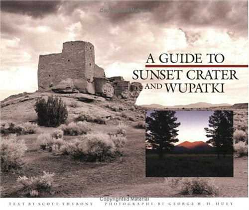 A Guide to Sunset Crater and Wupatki,Used