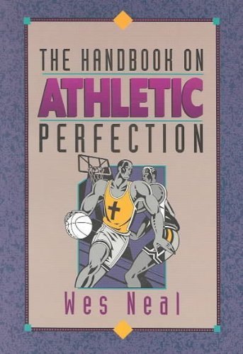 The Handbook on Athletic Perfection,Used