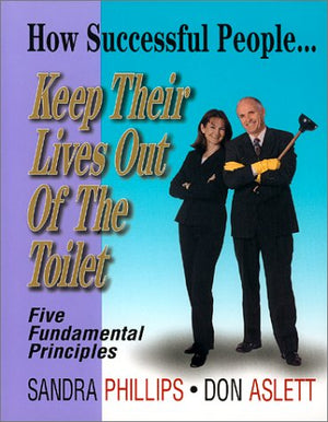 How Successful People Keep Their Lives Out of the Toilet,Used