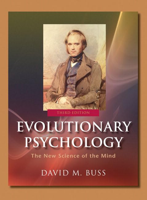 Evolutionary Psychology: The New Science of the Mind,Used