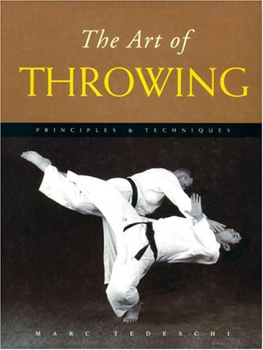 The Art of Throwing: Principles & Techniques,Used