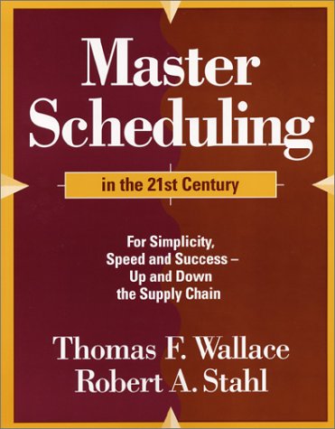 Master Scheduling In The 21St Century